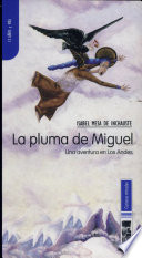 La pluma de Miguel