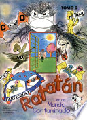 Ratatán en un mundo contaminado