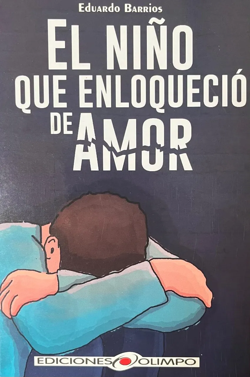 El niño que enloqueció de amor cover