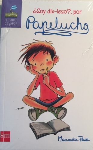 ¿Soy dix-leso? por Papelucho cover