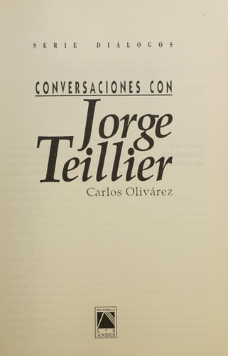 Conversaciones con Jorge Teillier (Serie Diálogos) (Spanish Edition) cover