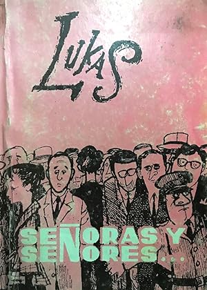 Señoras y Señores