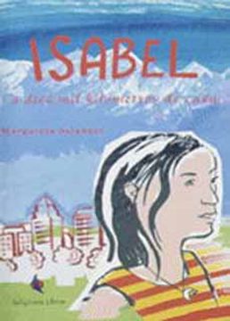 Isabel a diez mil kilómetros de casa