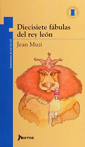 Diecisiete Fábulas del rey leon
