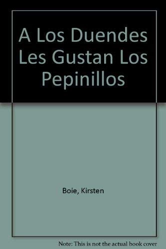 A los duendes les gustan los pepinillos