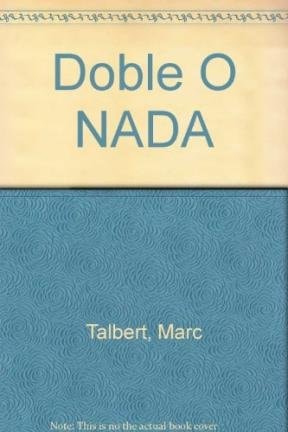Doble o nada