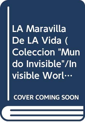 La maravilla de la vida