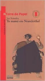 Tu mama era Neanderthal