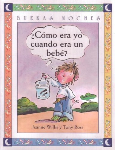 ¿Cómo era yo cuando era un bebé? cover