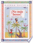 ¡No más besos!