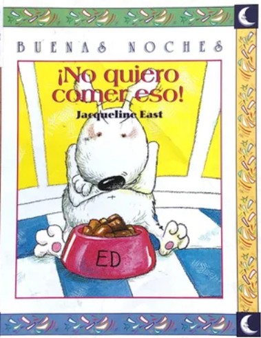 No quiero comer eso!