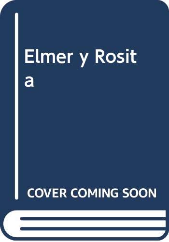 Elmer y Rosita