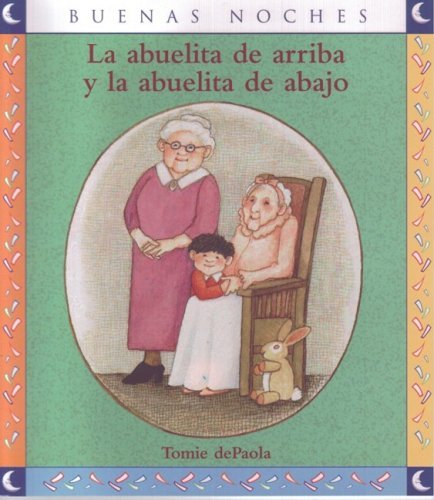 La abuelita de arriba y la abuelita de abajo