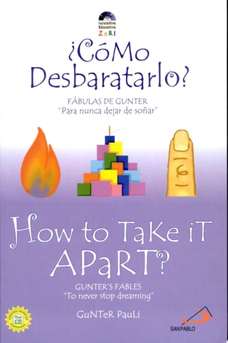 Como Desbaratarlo?/How to Take It Apart? Fabulas de Gunter: Para Nunca Dejar de Sonar/Gunter's Fable: To Never Stop Dreaming cover