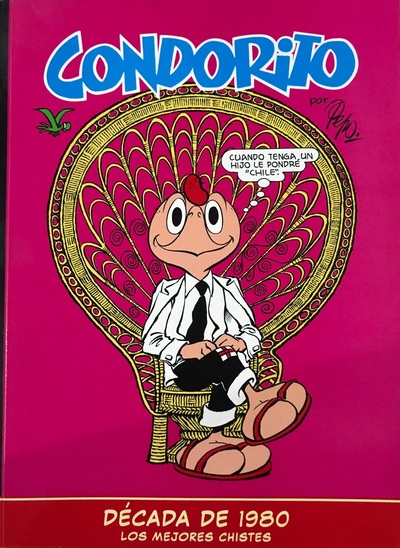 Condorito : Década de 1980. Los mejores chistes
