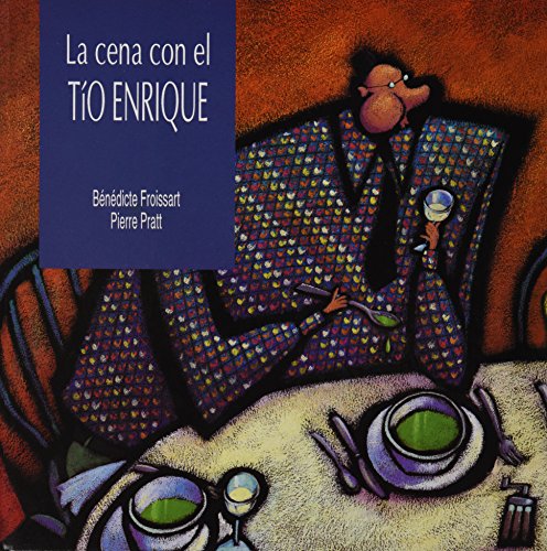 La cena con el tío Enrique