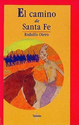 El camino de Santa Fe
