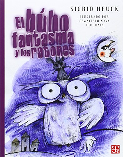 El buho fantasma y los ratones