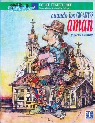 Cuando los gigantes aman y otros cuentos cover