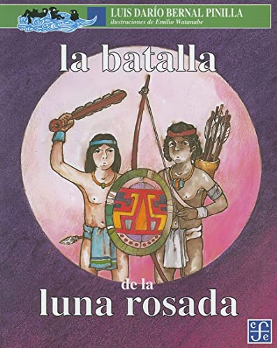 La batalla de la luna rosada