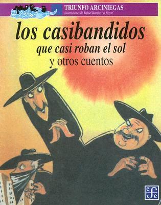 Los casibandidos