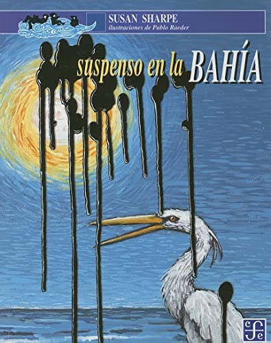 Suspenso en la bahía