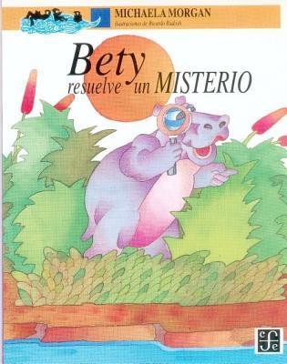 Bety resuelve un misterio