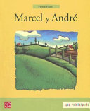 Marcel y André