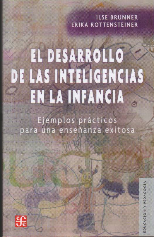 El Desarrollo de las inteligencias de la infancia