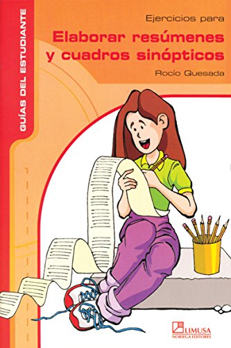 Elaborar resúmenes y cuadros sinópticos