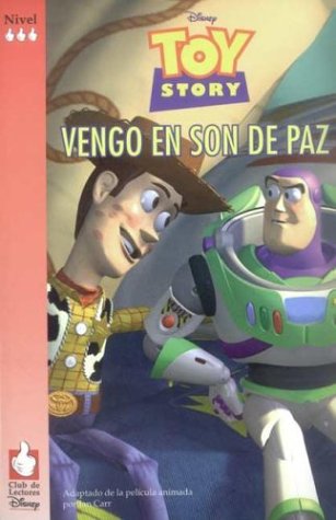 Toy Story: vengo en son de paz