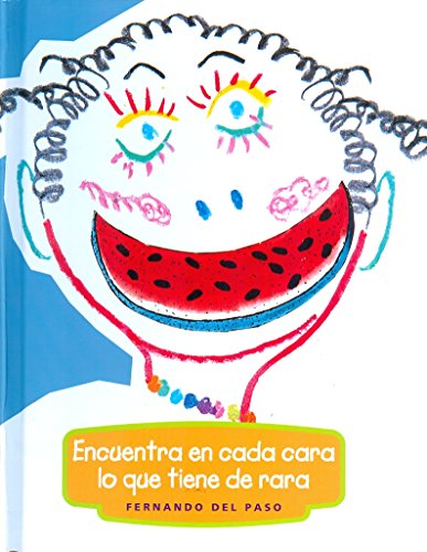 Encuentra en cada cara lo que tiene de rara