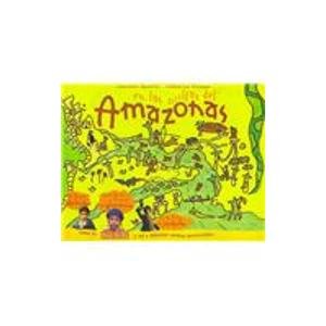 En las orillas del Amazonas. Los Yanomami. El infierno verde