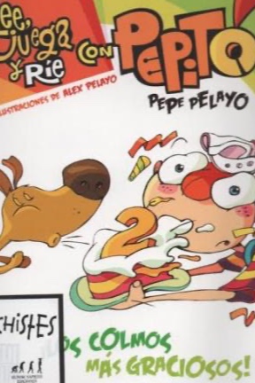 Pepito: ¡Los colmos más graciosos!