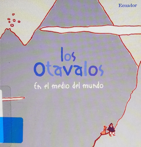Los otavalos en el medio del mundo
