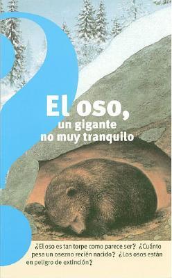 El oso, un gigante no muy tranquilo cover