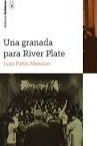 Una granada para River Plate