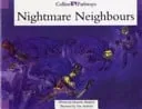 Nightmare Neighbours (Collins Pathways) cover