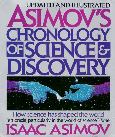 Asimov's chronology of science and discovery