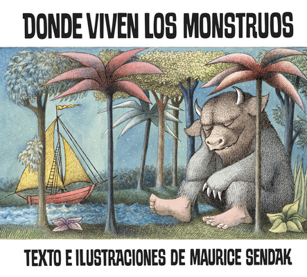 Where the Wild Things Are (Spanish edition)