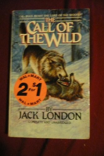 The Call of the Wild and Other Stories
