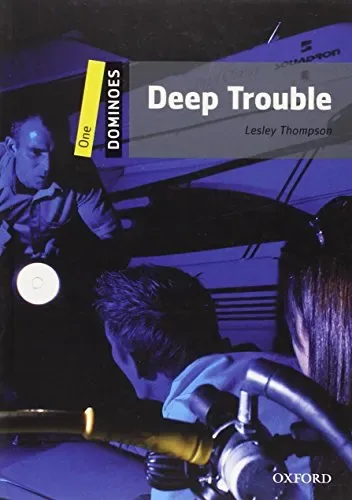 Deep Trouble
