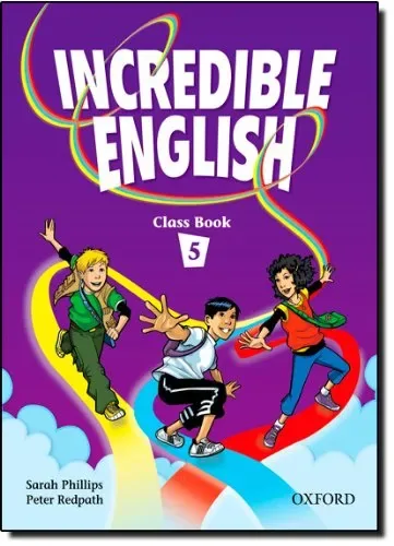 Incredible English 5 Class Book