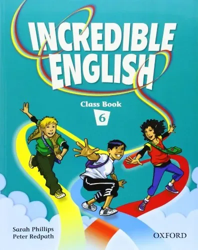 Incredible English 6 Class Book cover