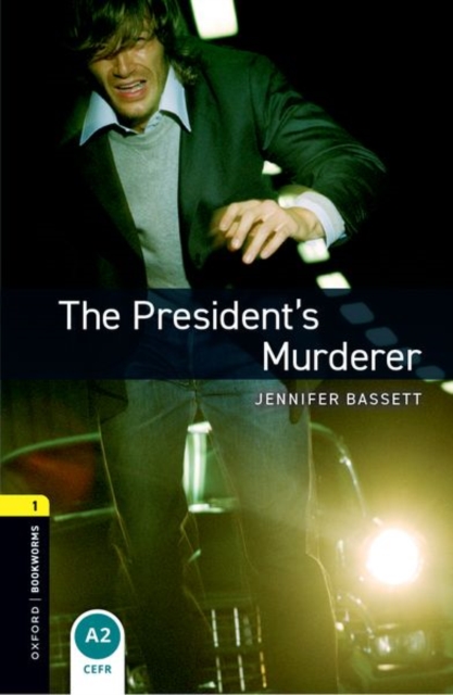 The President's Murderer
