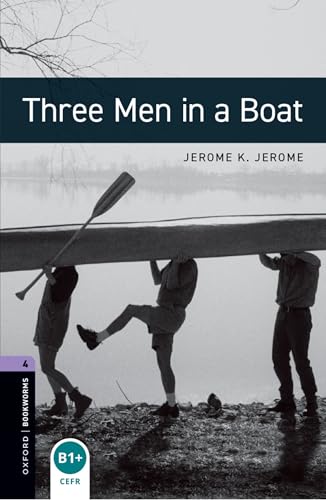 Oxford Bookworms Library: Stage 4: Three Men in a Boat cover