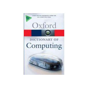 Oxford dictionary of computing