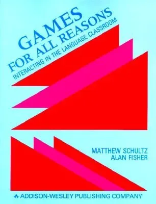 Games For All Reasons Interacting in the classroom cover