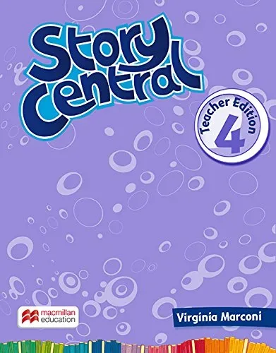 Story Central 4 Teacher Edition