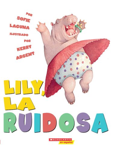 Lily, la Ruidosa cover